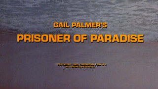 Prisoner Of Paradise (1980) - Teljes pornóvideó