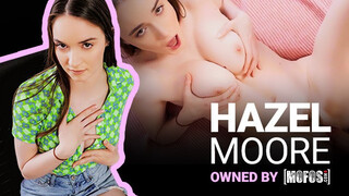 Mofos - Hazel Moore a méretes cickós félénk nőci